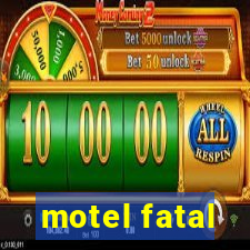 motel fatal